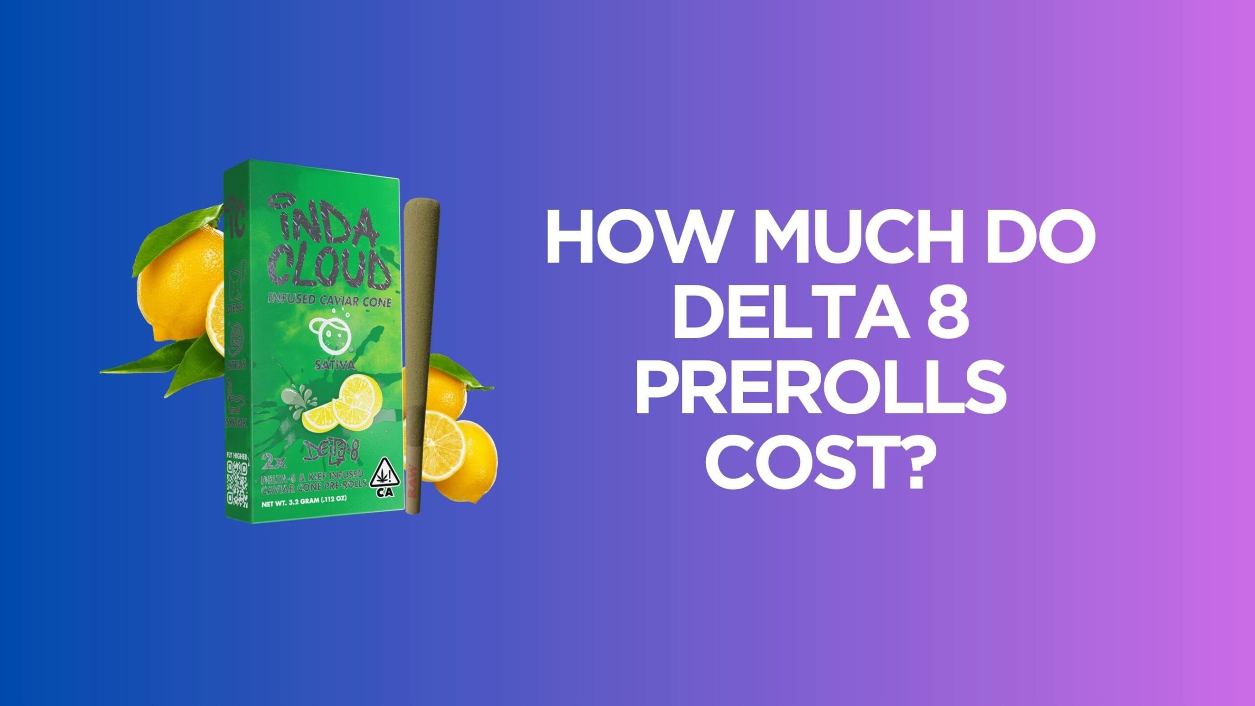 d8 prerolls cost