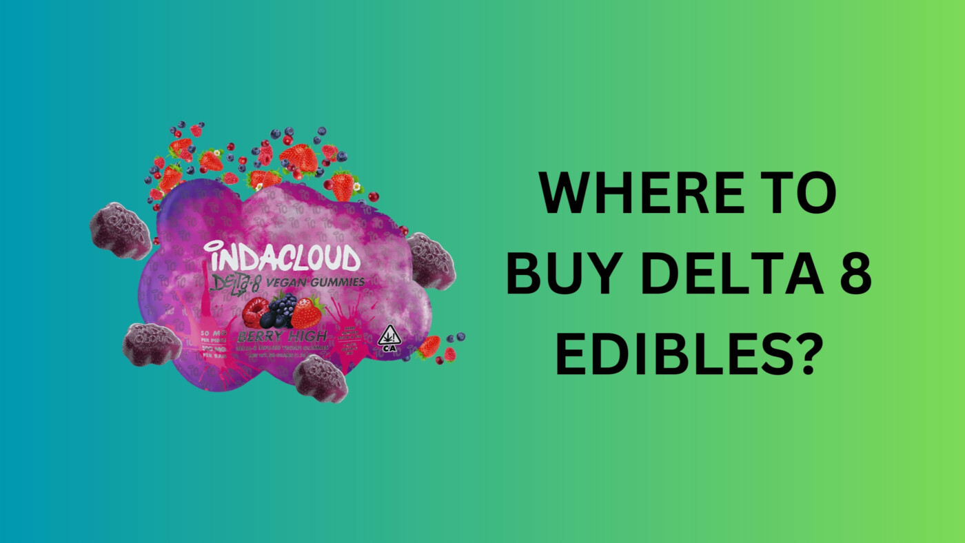 Where To Buy Delta 8 Edibles? 1 Where To Buy Delta 8 Edibles